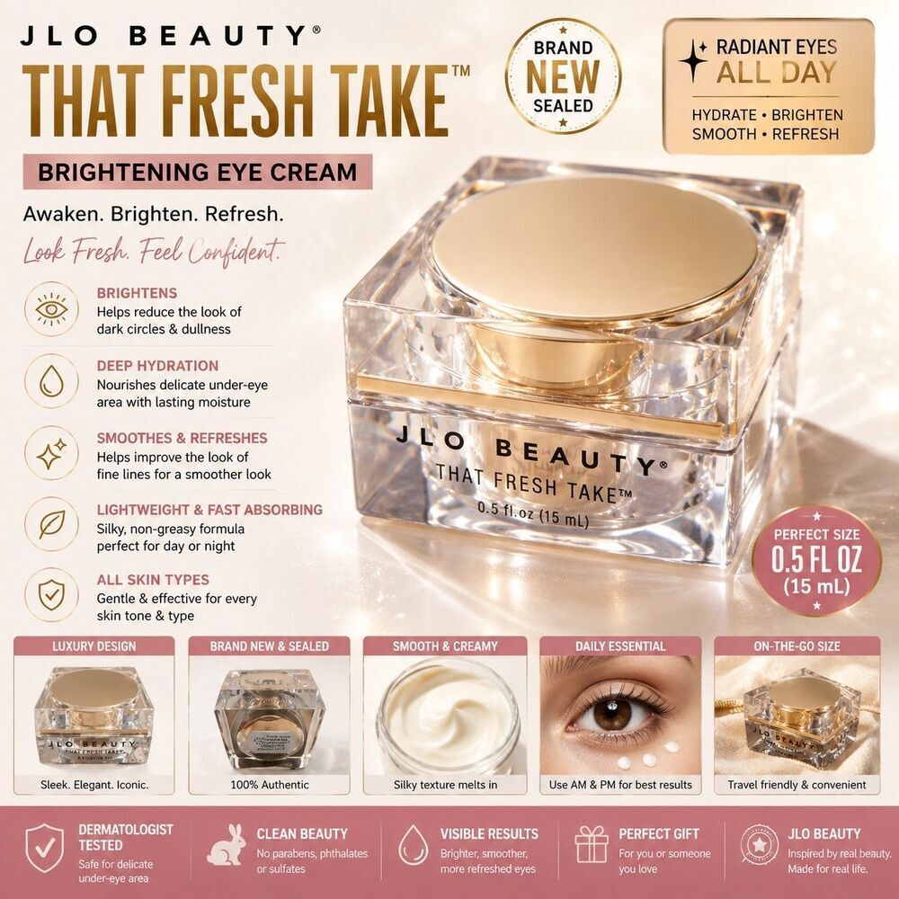 JLO Beauty “THAT FRESH TAKE” Eye Cream 0.5 Fl oz BRAND NEW SEALED